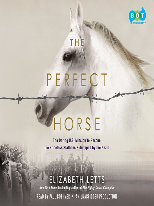 Title details for The Perfect Horse by Elizabeth Letts - Wait list